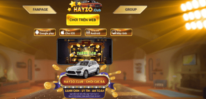 Hayzo.Club được cộng đồng game thủ tin tưởng khi chơi game đổi thưởng