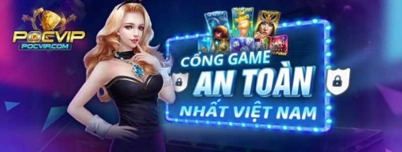 PocVip -  Đẳng cấp VIP của làng game đổi thưởng online