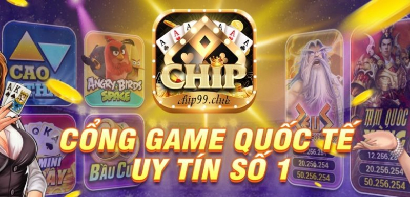 Chip99 Club - Cổng game bài xanh chín mang tầm cỡ quốc tế - Cổng game bài xanh chín mang tầm cỡ quốc tế