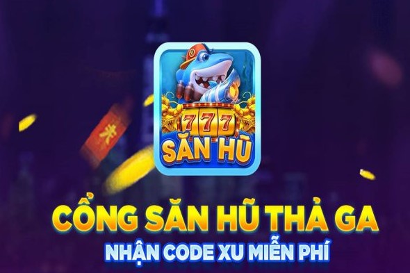 Hệ thống game tại săn hũ 777