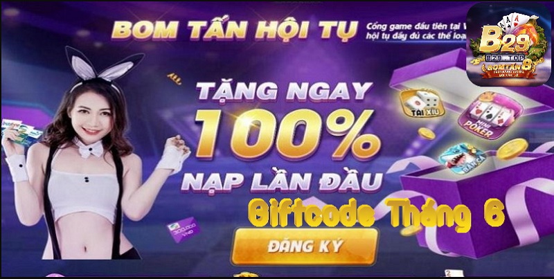 Giá trị cực sốc dành cho thành viên khi tham gia B29 Club Giftcode