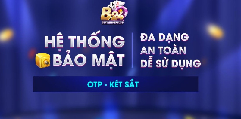 B24 [Event] -  Hướng dẫn chơi game và nhận ưu đãi bom tấn từ cổng game máu lửa