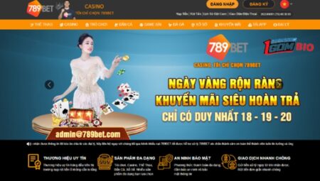 789 bet – Review nhà cái uy tín số 1 Châu Á