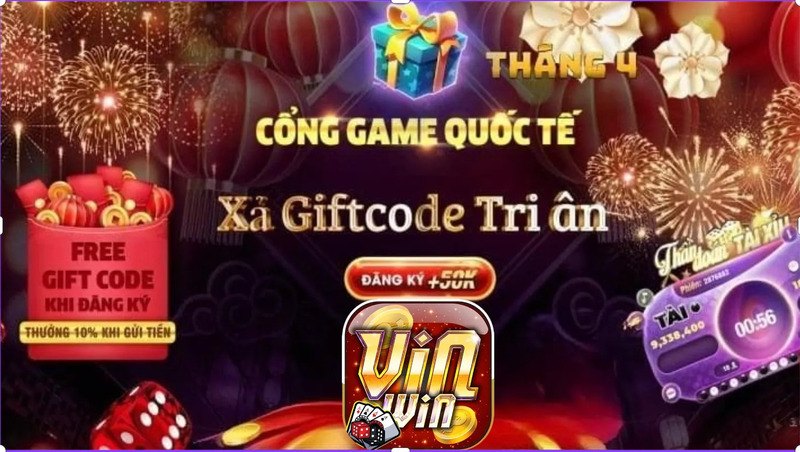 Điều kiện nhận Vinwin Giftcode