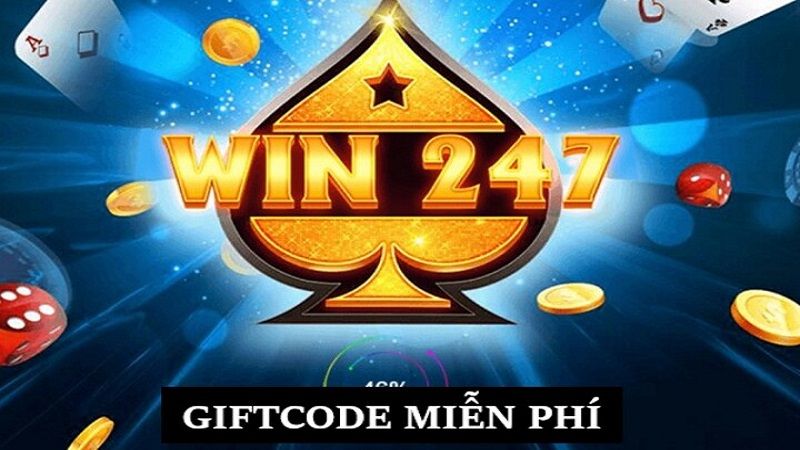 Tổng hợp các hình thức lấy mã Win247 Giftcode