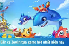 Game bắn cá Zowin – Lựa chọn hoàn hảo cho các ngư thủ