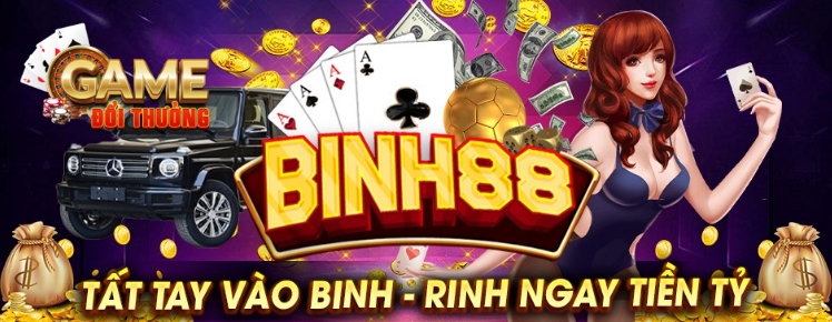 Nổ Hũ Binh88 Club - Sân Chơi Đổi Thưởng Top Một Cho Anh Em Game Thủ