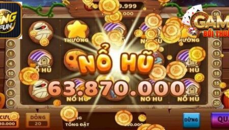 Nổ Hũ King Fun – Tham Gia Chơi Game Để Nhận Thưởng Hấp Dẫn